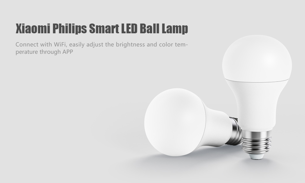 Xiaomi Philips 6.5W E27 220 - 240V 450LM 3000 - 5700K Stepless Dimming Smart LED Ball Lamp